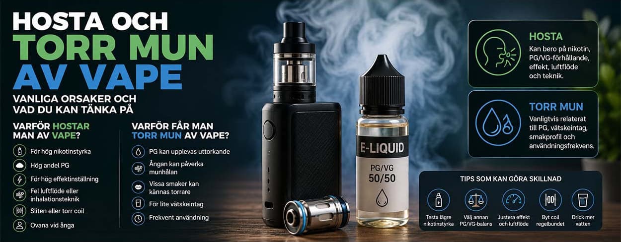 Hosta och torr mun av vape – vanliga orsaker och vad du kan tänka på