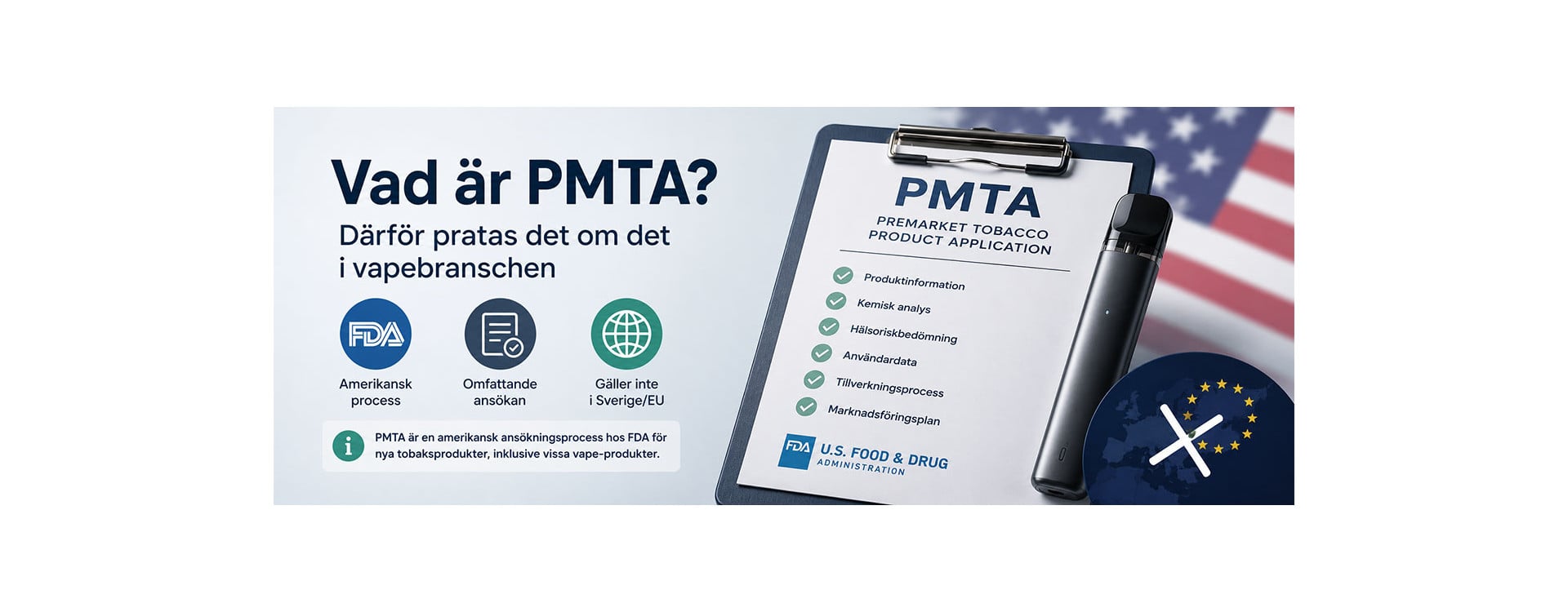 Vad är PMTA och varför pratas det om i vapebranschen?
