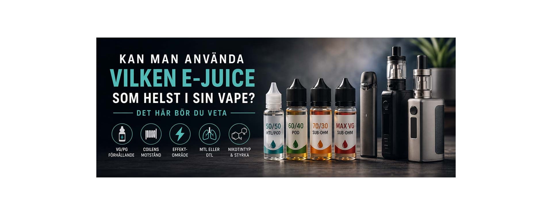 Kan man använda vilken e-juice som helst i sin vape? Kan man använda vilken e-juice som helst i sin vape?